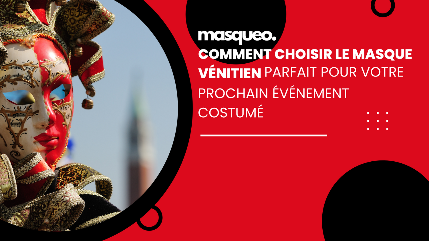 Comment choisir le masque vénitien parfait pour votre prochain événement costumé